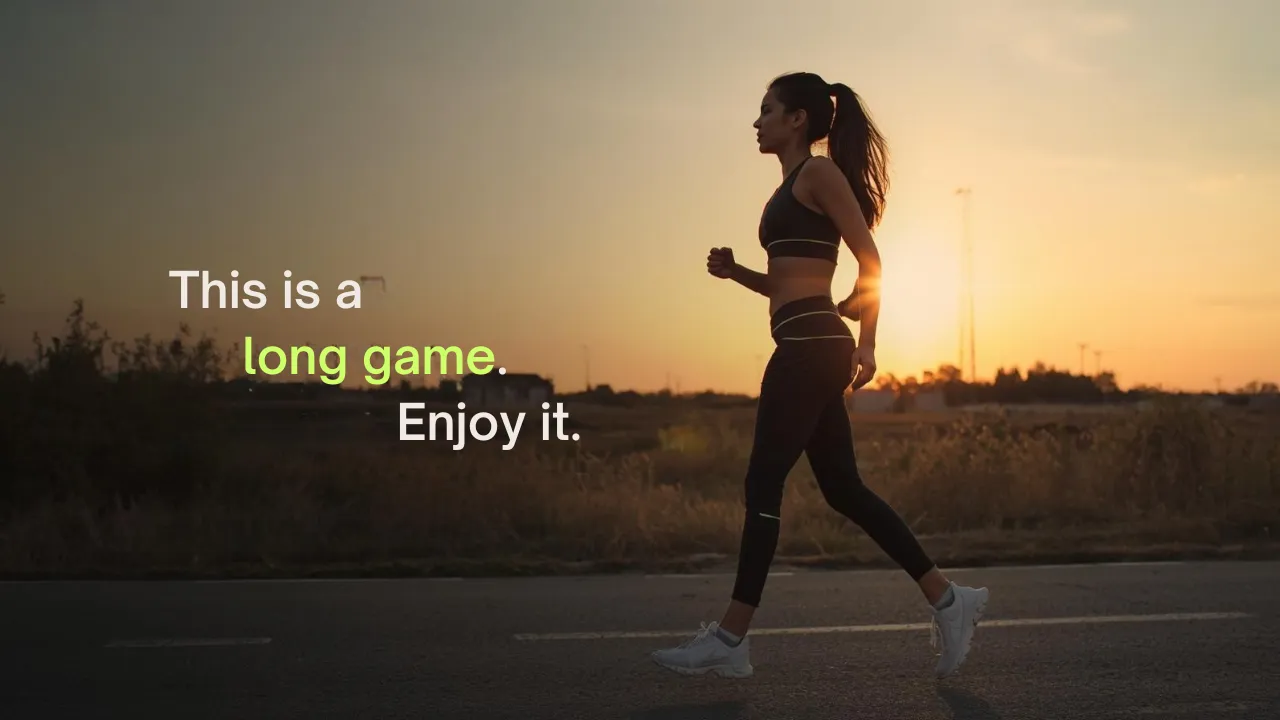 Motivational image for long-term fitness journey and consistency